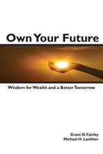 Own Your Future