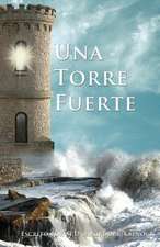 Una Torre Fuerte