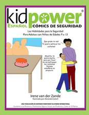 Kidpower Espanol Comics de Seguridad Para Ninos de Edades 9 a 13