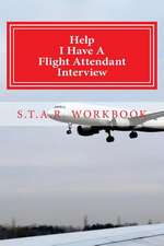 Help I Have a Flight Attendant Interview