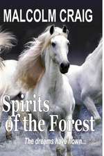 Spirits of the Forest