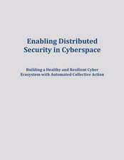 Enabling Distributed Security in Cyberspace