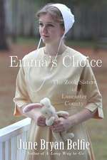 Emma's Choice