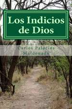 Los Indicios de Dios