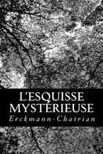 L'Esquisse Mysterieuse