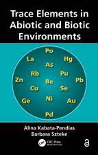 Trace Elements in Abiotic and Biotic Environments