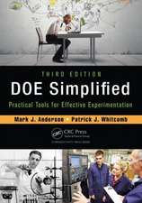 DOE Simplified: Practical Tools for Effective Experimentation, Third Edition