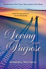 Loving with Purpose