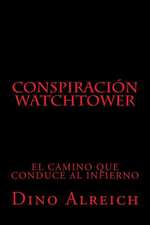 Conspiracion Watchtower