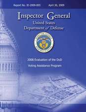 2008 Evaluation of the Dod Voting Assistance Programs