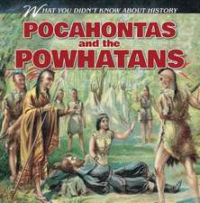 Pocahontas and the Powhatans