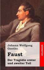 Faust. Eine Tragodie