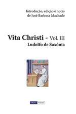 Vita Christi - III