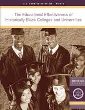 The Educational Effectiveness of Historically Black Colleges and Universities