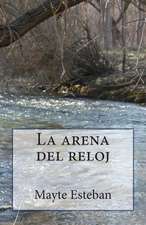 La Arena del Reloj