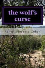 The Wolf's Curse