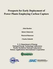 Prospects for Early Deployment of Power Plants Employing Carbon Capture