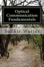 Optical Communication Fundamentals