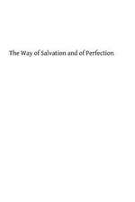 The Way of Salvation and of Perfection