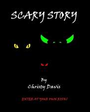 Scary Story