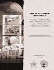 Threat Assessment in Schools