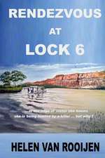 Rendezvous at Lock 6