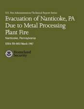 Evacuation of Nanticoke, Pa Due to Metal Processing Plant Fire- Nanticoke, Pennsylvania