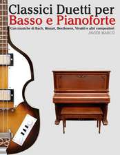 Classici Duetti Per Basso E Pianoforte