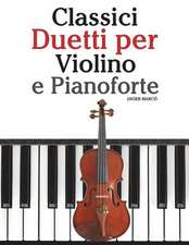 Classici Duetti Per Violino E Pianoforte