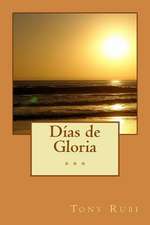 Dias de Gloria