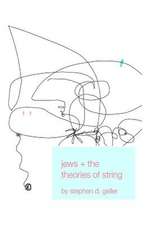 Jews and the Theories of String