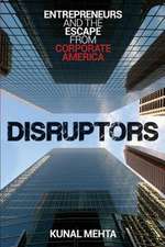 Disruptors