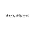 The Way of the Heart