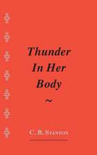 Thunder in Her Body