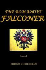 The Romanovs' Falconer