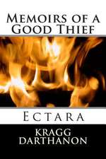 Memoirs of a Good Thief