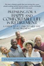 Preparing for a Happy and Comfortable Life in Retirement