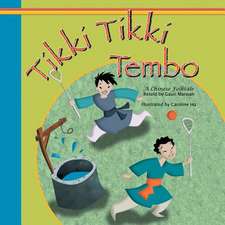 Tikki Tikki Tembo