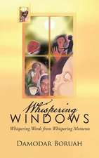 Whispering Windows