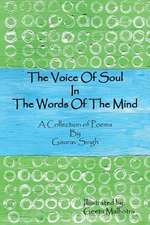 The Voice of Soul in the Words of the Mind