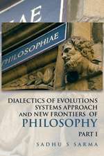 Dialectics of Evolutions Systems Approach and New Frontiers of Philosophy