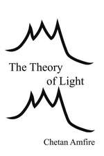 The Theory of Light