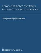 Low-Current Systems Engineer's Technical Handbook