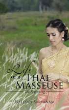 Life of a Thai Masseuse