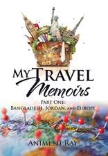 My Travel Memoirs