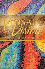 Mosaic Vision