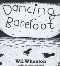 Dancing Barefoot