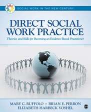 Direct Social Work Practice: Theories and Skills for Becoming an Evidence-Based Practitioner