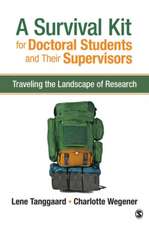 A Survival Kit for Doctoral Students and Their Supervisors: Traveling the Landscape of Research