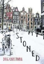 Stoned